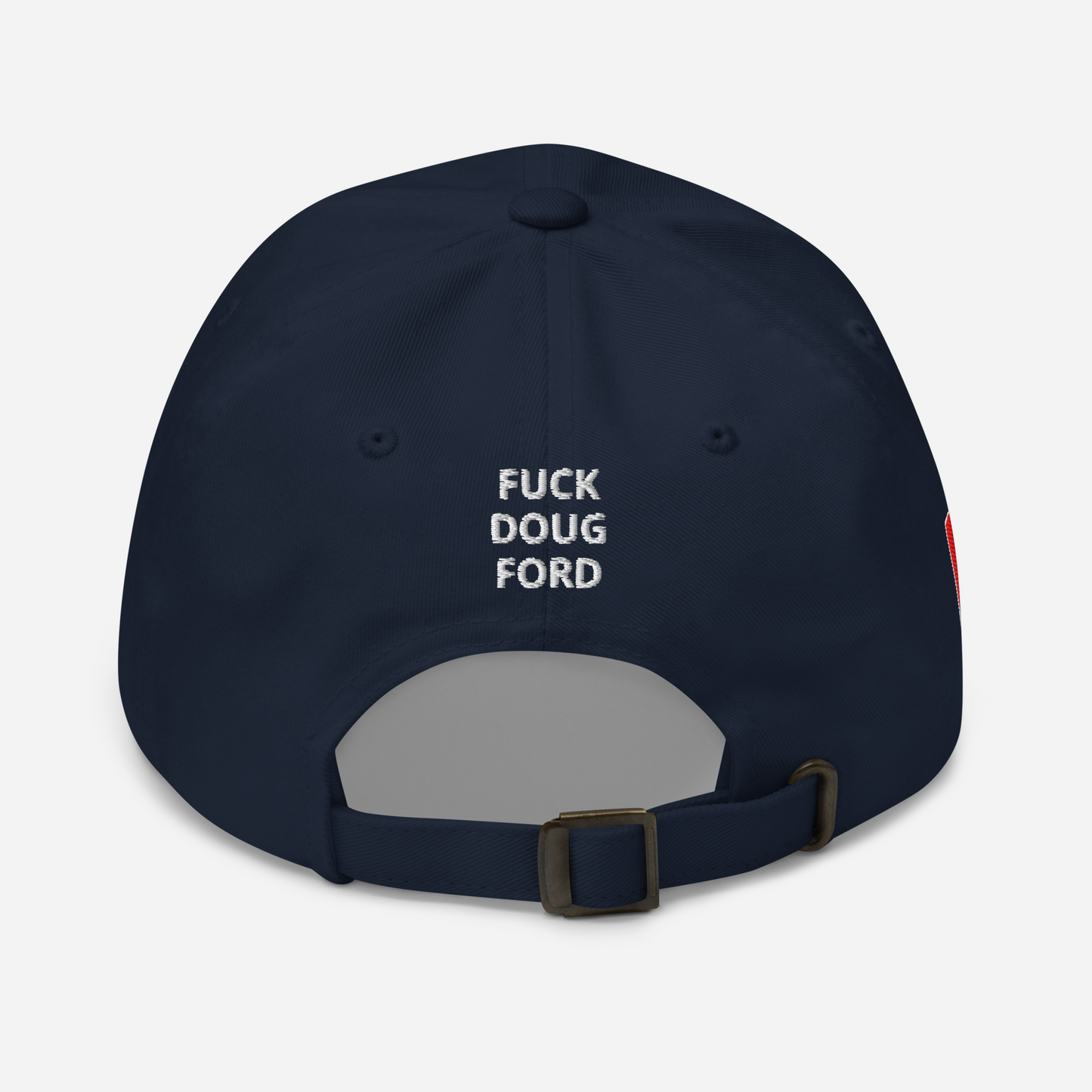 Make Ontario DoFo Free - Canada Strong and Free hat